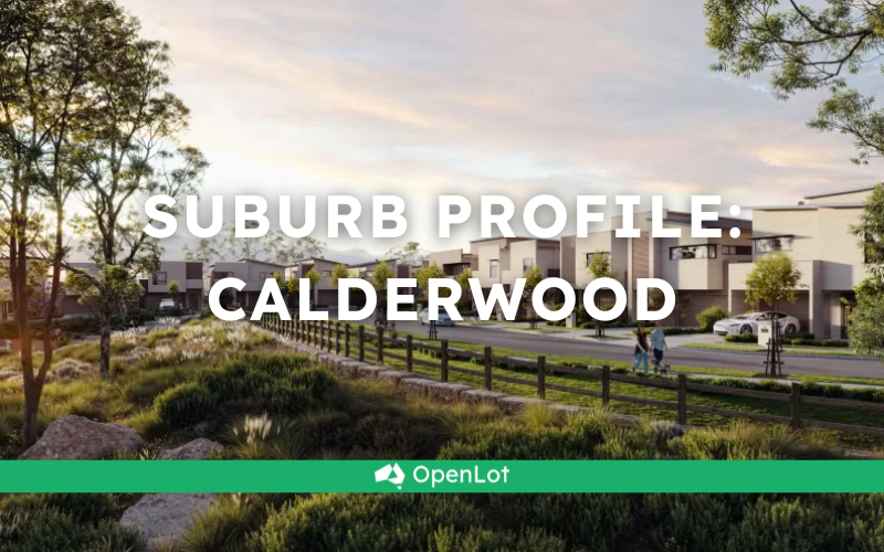 🏡 Suburb Profile: Calderwood