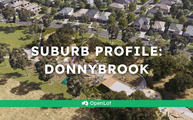 🏡 Suburb Profile: Donnybrook