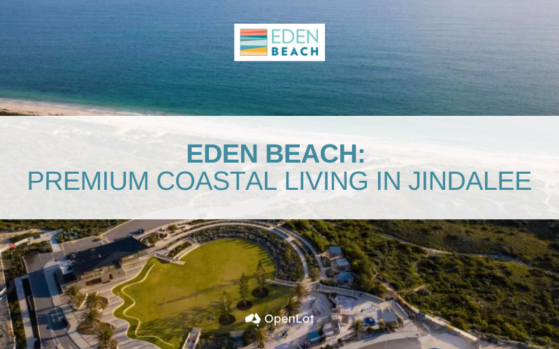 Display Homes at Eden Beach: Premium Coastal Living in Jindalee