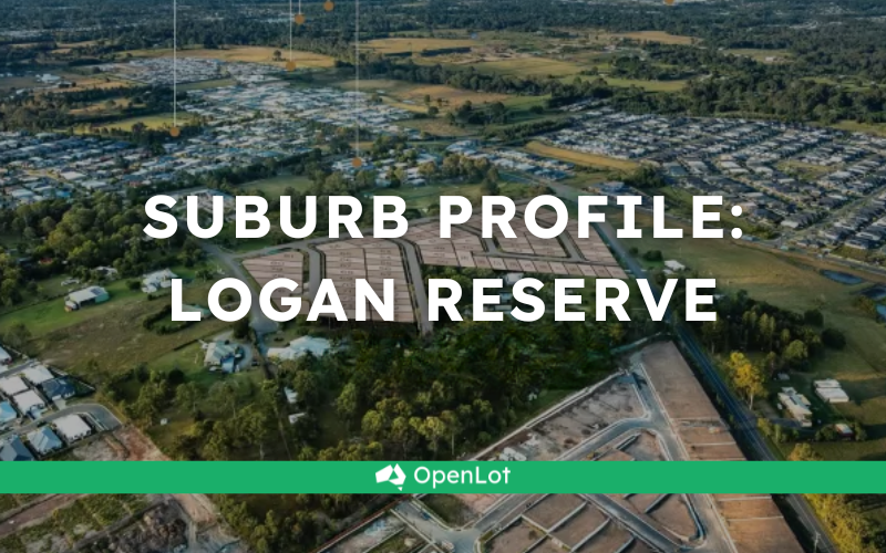 🏡 Suburb Profile: Logan Reserve