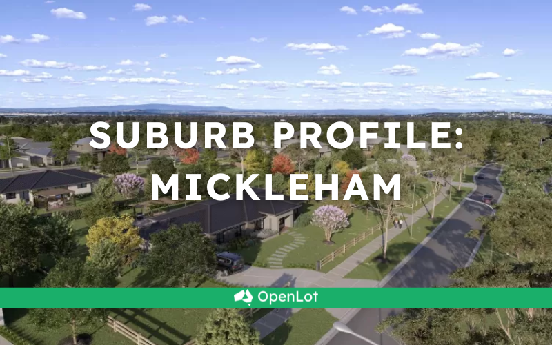 🏡 Suburb Profile: Mickleham