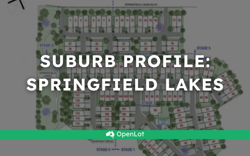 🏡 Suburb Profile: Springfield Lakes