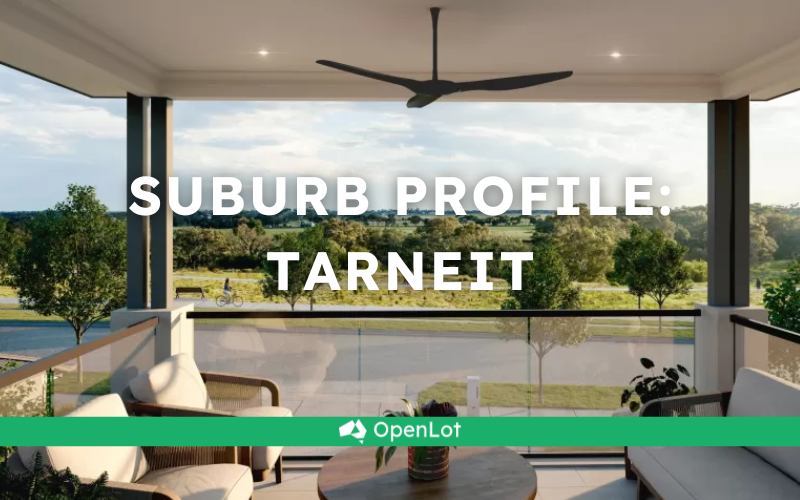 🏡 Suburb Profile: Tarneit