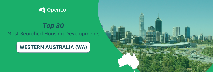 Western Australia: Top 30 Most Searched Housing Developments (September 2023)