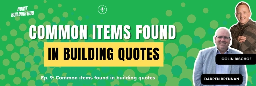 Understanding Common Items Found in Building Quotes